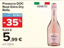 Carrefour Prosecco DOC Rosè Extra Dry Bolla offerta
