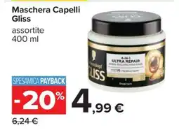 Carrefour Maschera Capelli Gliss offerta