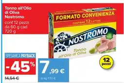 Carrefour Tonno all'olio di oliva Nostromo offerta