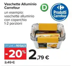 Carrefour Vaschette Alluminio Carrefour offerta