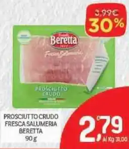 Crai Prosciutto crudo fresca salumeria BERETTA offerta
