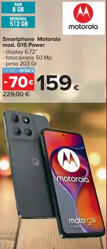 Carrefour Smartphone Motorola mod. G15 Power offerta