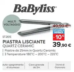 Carrefour BaByliss ST261E PIASTRA LISCIANTE QUARTZ CERAMIC offerta