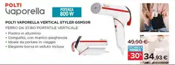 Carrefour POLTI VAPORELLA VERTICAL STYLER GSM50R offerta