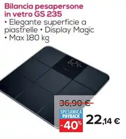 Carrefour Beurer Bilancia pesapersone in vetro GS 235 offerta