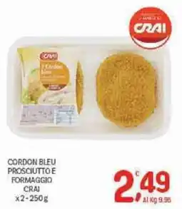Crai Cordon bleu prosciutto e formaggio CRAI offerta