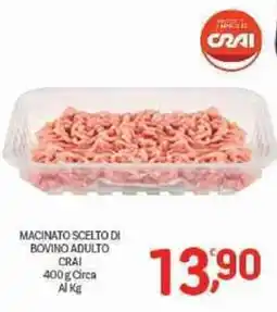 Crai Macinato scelto di bovino adulto CRAI offerta