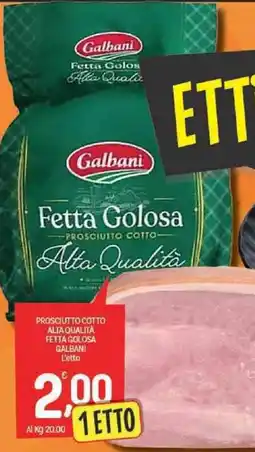 Crai Prosciutto cotto alta qualità fetta golosa GALBANI offerta