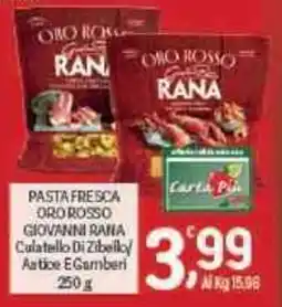 Crai Pasta fresca oro rosso giovanni rana culatello di zibello astice e gamberi offerta