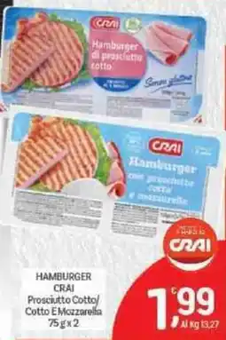 Crai Hamburger crai prosciutto cotto/ cotto e mozzarella offerta