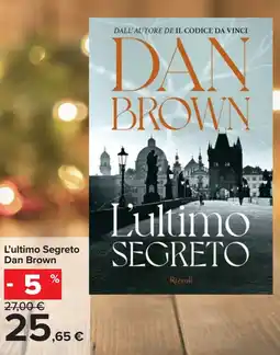 Carrefour L'ultimo Segreto Dan Brown offerta