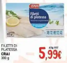 Crai Filetti di platessa CRAI offerta