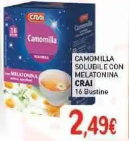 Crai Camomilla solubile con melatonina CRAI offerta
