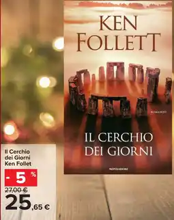 Carrefour Il Cerchio dei Giorni Ken Follet offerta