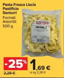 Carrefour Market Pasta Fresca Liscia Pastificio Santurri offerta