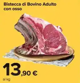 Carrefour Market Bistecca di Bovino Adulto con osso offerta