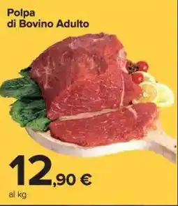 Carrefour Market Polpa di Bovino Adulto offerta
