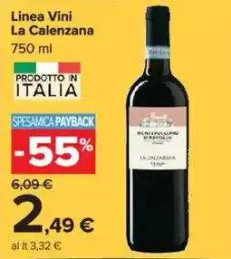 Carrefour Market Linea Vini La Calenzana offerta