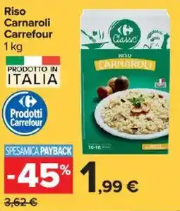 Carrefour Market Riso Carnaroli Carrefour offerta