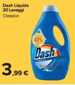 Carrefour Market Dash Liquido 20 Lavaggi Classico offerta