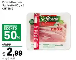 Iper La Grande Prosciutto crudo Sofficette CITTERIO offerta