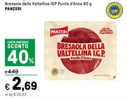 Iper La Grande Bresaola della Valtellina IGP Punta d'Anca PANZERI offerta