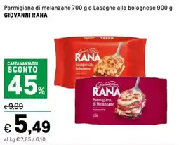 Iper La Grande Parmigiana di melanzane o Lasagne alla bolognese GIOVANNI RANA offerta