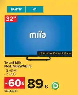 Carrefour Tv Led Miia Mod. M32WGBF3 offerta