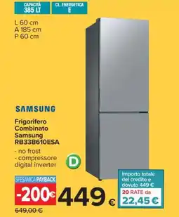Carrefour Frigorifero Combinato Samsung RB33B610ESA offerta