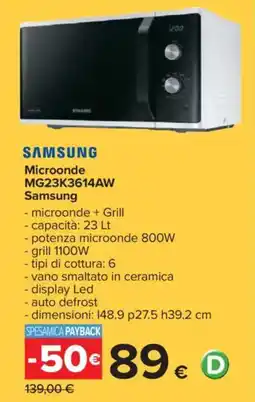 Carrefour Microonde MG23K3614AW Samsung offerta