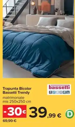 Carrefour Trapunta Bicolor Bassetti Trendy offerta