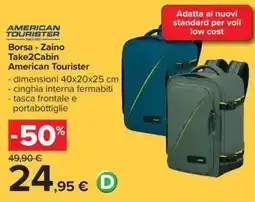 Carrefour Borsa - Zaino Take2Cabin American Tourister offerta