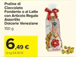 Carrefour Praline di Cioccolato Fondente o al Latte con Articolo Regalo Assortito Dolcerie Veneziane offerta