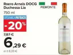 Carrefour Roero Arneis DOCG Duchessa Lia offerta