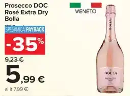 Carrefour Prosecco DOC Rosé Extra Dry Bolla offerta