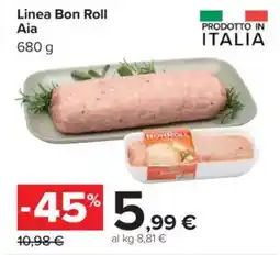 Carrefour Linea Bon Roll Aia offerta