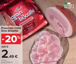 Carrefour Prosciutto Cotto Gran Biscotto offerta