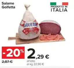 Carrefour Salame Golfetta offerta