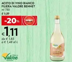 Bennet Aceto di vino bianco filiera valore BENNET offerta
