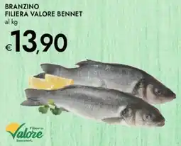 Bennet Branzino filiera valore BENNET offerta