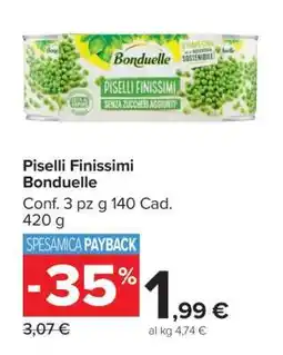 Carrefour Piselli Finissimi Bonduelle offerta