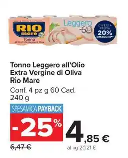 Carrefour Tonno Leggero all’Olio Extra Vergine di Oliva Rio Mare offerta