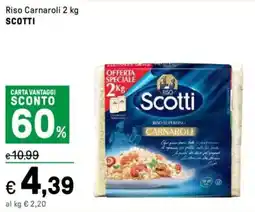 Iper La Grande Riso Carnaroli SCOTTI offerta