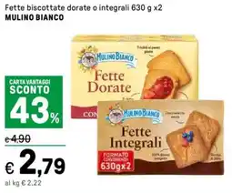 Iper La Grande Fette biscottate dorate o integrali MULINO BIANCO offerta
