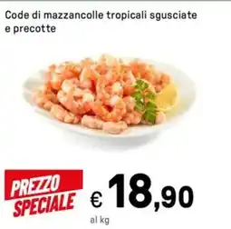 Iper La Grande Code di mazzancolle tropicali sgusciate e precotte offerta
