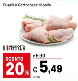 Iper La Grande Fuselli o Sottocosce di pollo offerta