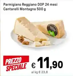Iper La Grande Parmigiano Reggiano DOP 24 mesi Cantarelli Montagna offerta