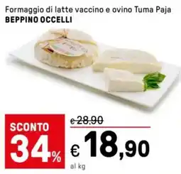 Iper La Grande Formaggio di latte vaccino e ovino Tuma Paja BEPPINO OCCELLI offerta