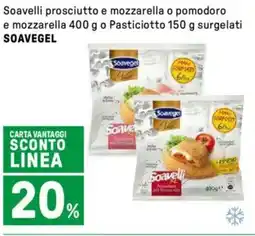 Iper La Grande Soavelli prosciutto e mozzarella o pomodoro e mozzarella o Pasticiotto surgelati SOAVEGEL offerta