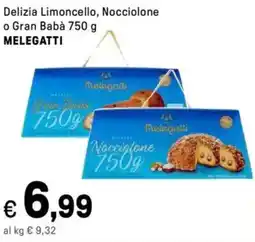 Iper La Grande Delizia Limoncello, Nocciolone o Gran Babà MELEGATTI offerta